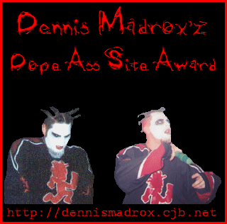 Dennis Madrox'z Twiztid Page